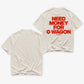 Heavy Oversized Tee - Need Money For G Wagon