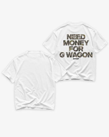 Heavy Oversized Tee - Need Money For G Wagon realtree