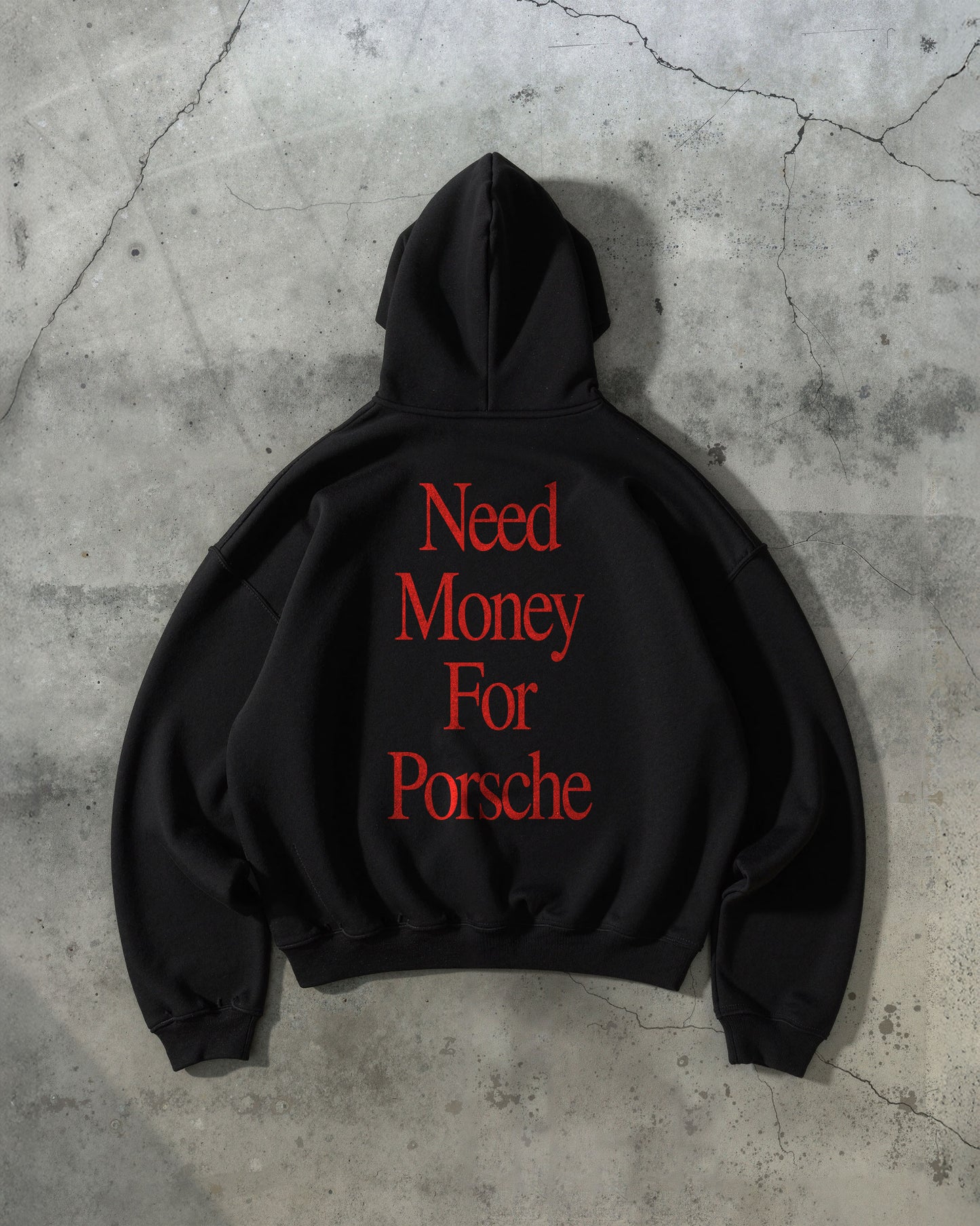 Oversized Hoodie - Need Money For Porsche
