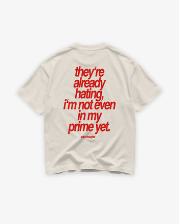 Heavy Oversized Tee - Not Even In My Prime