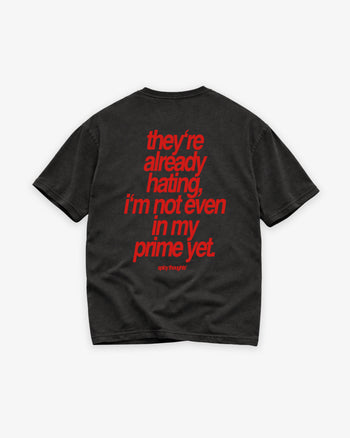 Heavy Oversized Tee - Not Even In My Prime