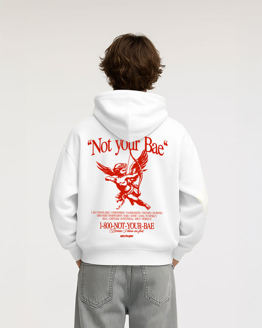 Oversized Hoodie - Not Your Bae