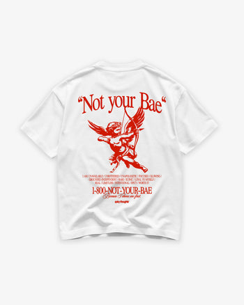 Heavy Oversized Tee - Not Your Bae