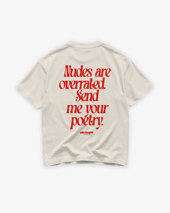 Heavy Oversized Tee - Nudes Are Overrated