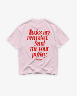 Heavy Oversized Tee - Nudes Are Overrated