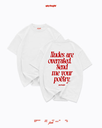 Heavy Oversized Tee - Nudes Are Overrated