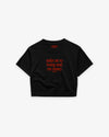 Cropped Tee - Nudes Are So Boring Send Me Money