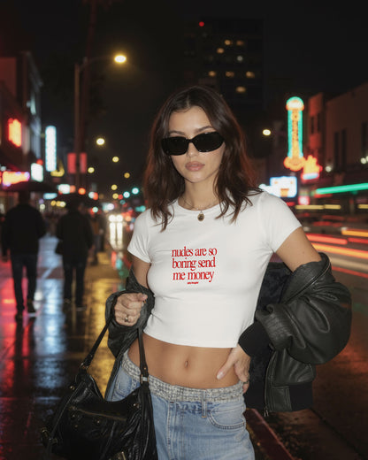 Oversize Cropped Tee - Nudes Are So Boring Send Me Money