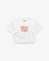 Cropped Tee - Nudes Are So Boring Send Me Money