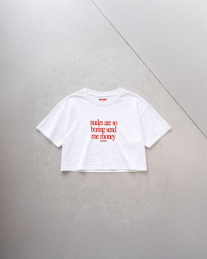 Oversize Cropped Tee - Nudes Are So Boring Send Me Money