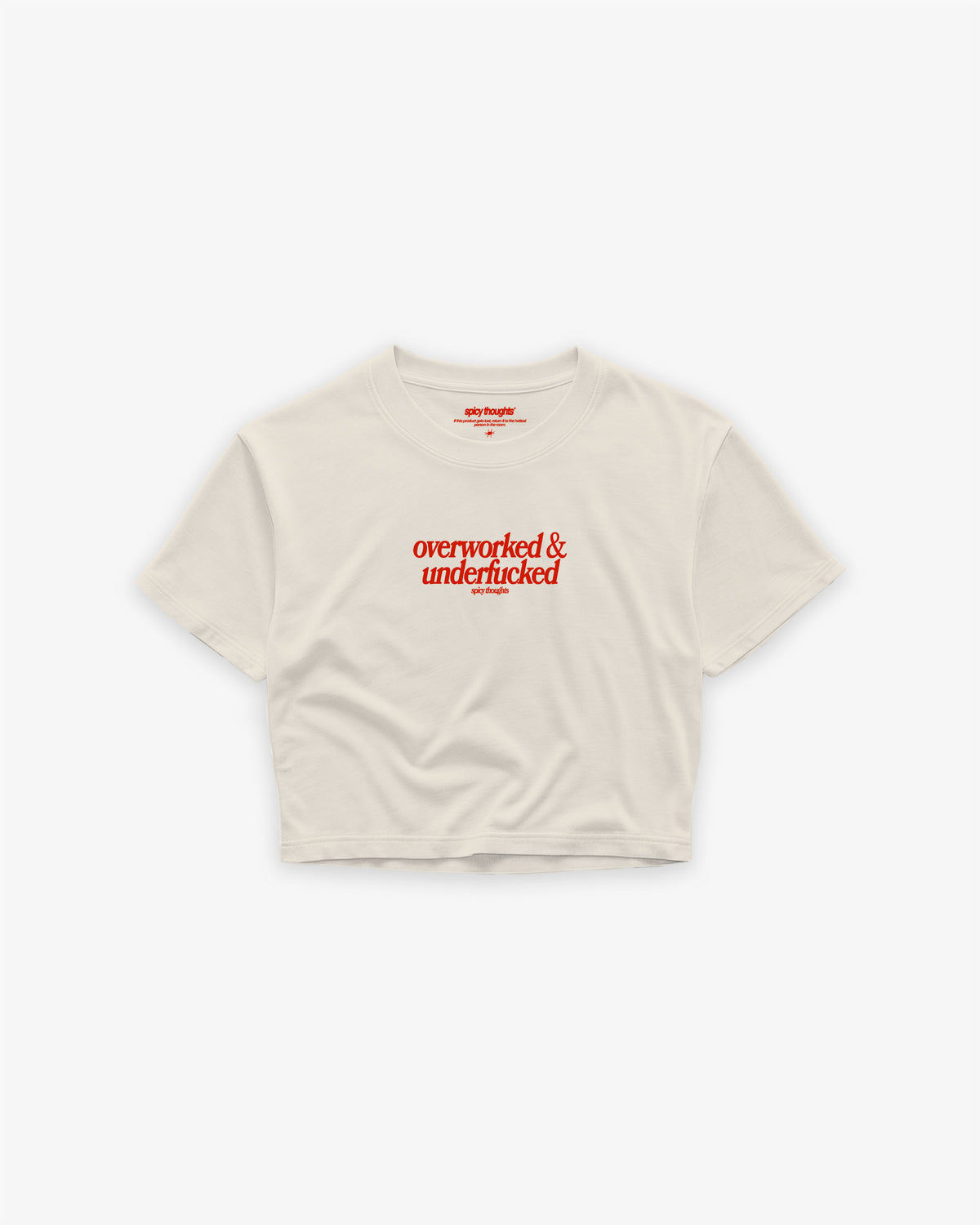 Cropped Tee - Overworked & Underfucked