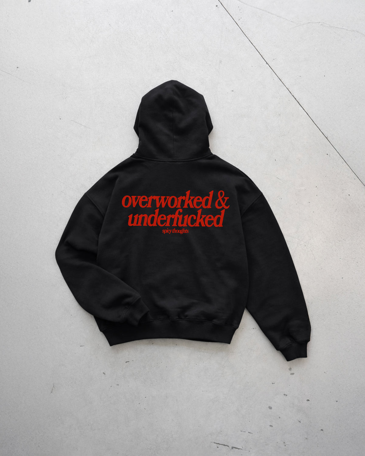 Oversized Hoodie - Overworked & Underfucked