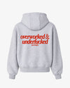 Oversized Hoodie - Overworked & Underfucked