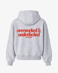 Oversized Hoodie - Overworked & Underfucked