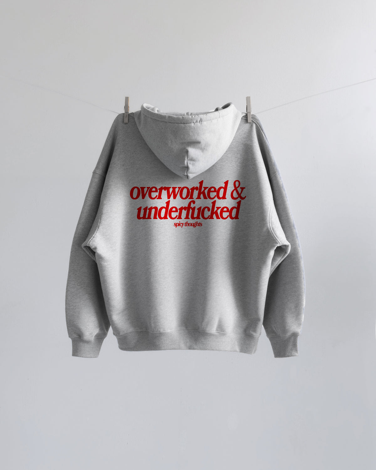 Oversized Hoodie - Overworked & Underfucked