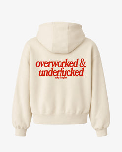 Oversized Hoodie - Overworked & Underfucked