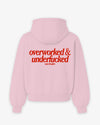 Oversized Hoodie - Overworked & Underfucked