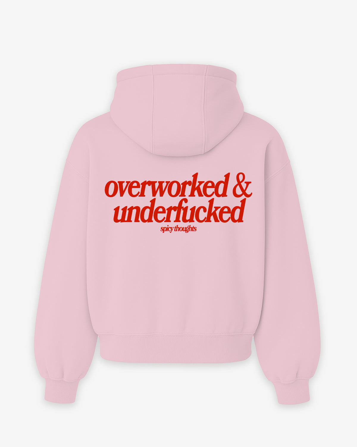 Oversized Hoodie - Overworked & Underfucked