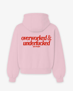 Oversized Hoodie - Overworked & Underfucked