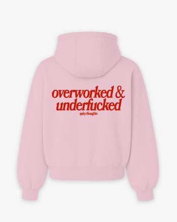 Oversized Hoodie - Overworked & Underfucked