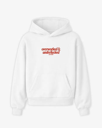 Oversized Hoodie - Overworked & Underfucked
