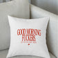 Pillow - Good Morning Fuckers