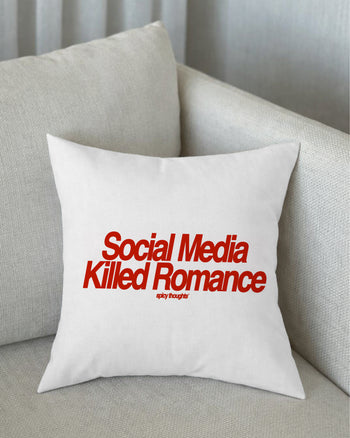 Pillow - Social Media Killed Romance
