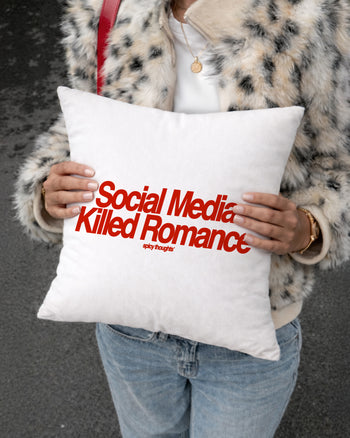 Pillow - Social Media Killed Romance