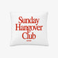 Pillow - Sunday Hangover Club