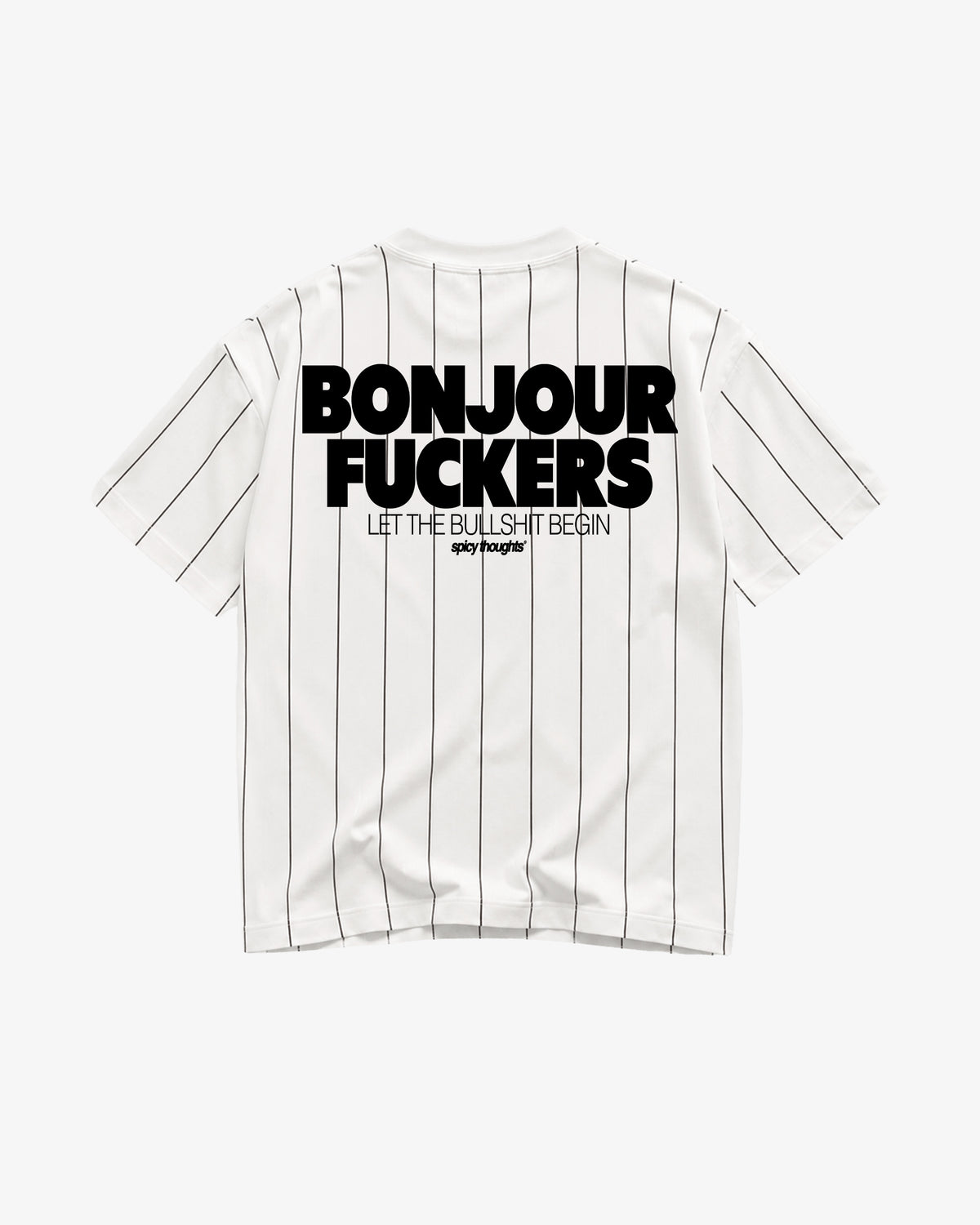 Pinstripe Tee - Bonjour Fuckers