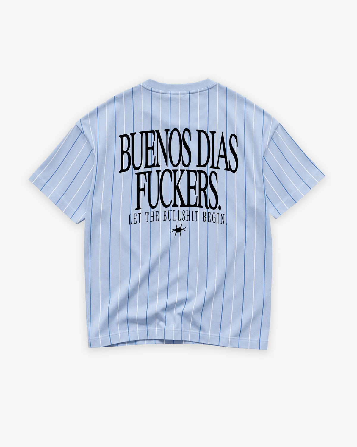 Pinstripe Tee - Buenos Dias Fuckers