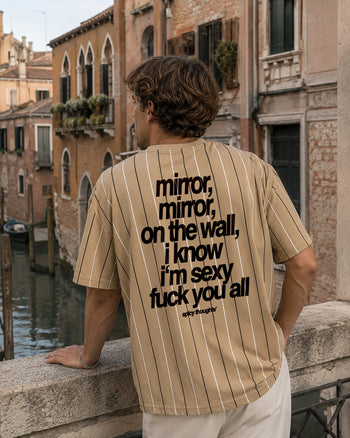 Pinstripe Tee - Mirror, Mirror, On The Wall