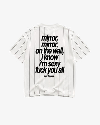 Pinstripe Tee - Mirror, Mirror, On The Wall