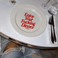 Plate - Enjoy Your Fucking Dinner