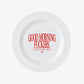Plate - Good Morning Fuckers