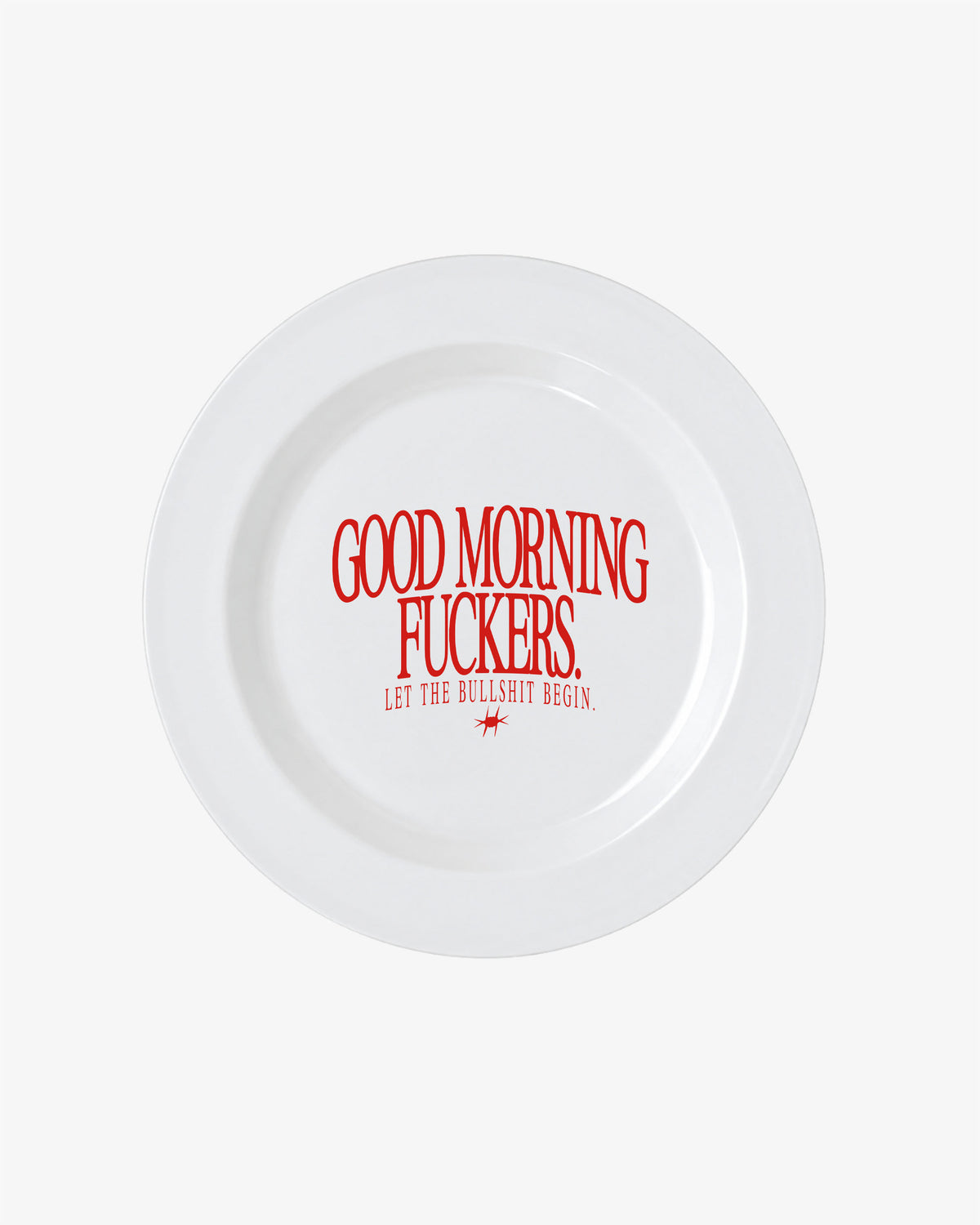 Plate - Good Morning Fuckers