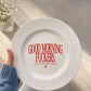 Plate - Good Morning Fuckers