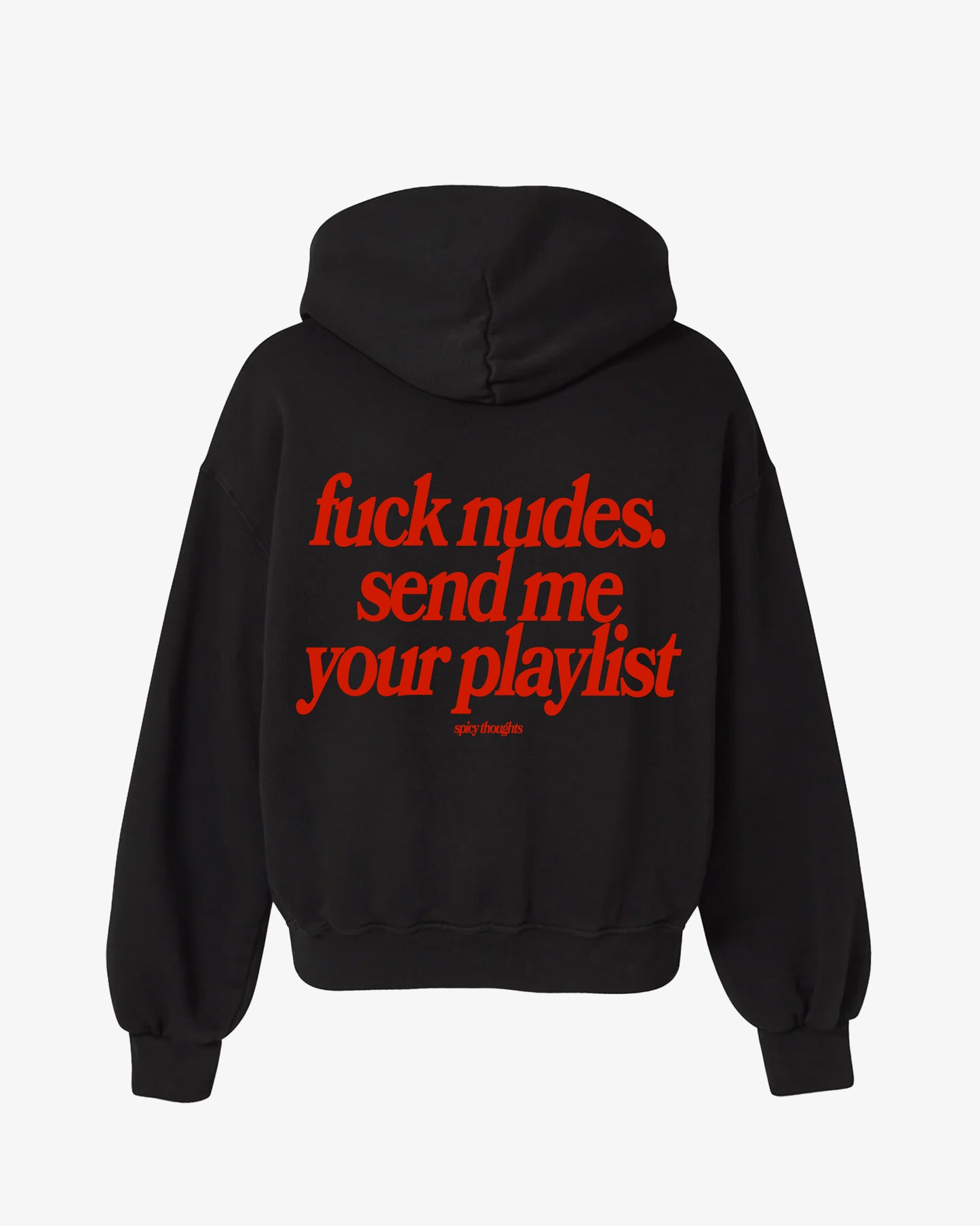 Oversized Hoodie Black - Send Me Your Playlist
