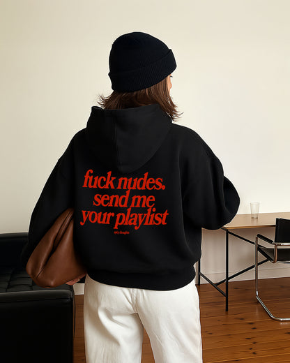 Oversized Hoodie - Send Me Your Playlist