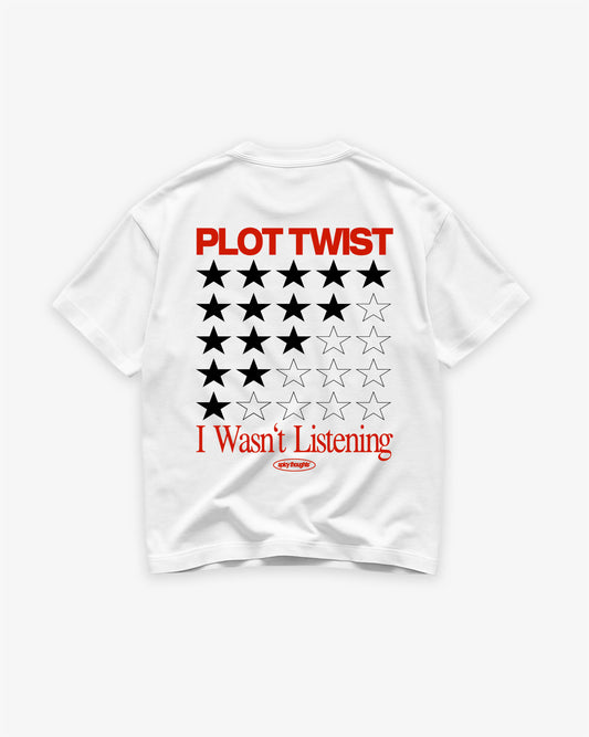 Heavy Oversized Tee - Plot Twist – I Wasn’t Listening