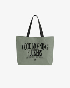 Premium Tote Bag - Good Morning Fuckers