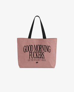 Premium Tote Bag - Good Morning Fuckers