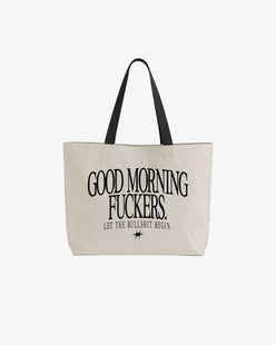 Premium Tote Bag - Good Morning Fuckers