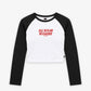 Cropped Raglan Longsleeve Tee - All Sugar No Daddy