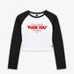 Cropped Raglan Longsleeve Tee - Can you see the “Fuck You” in my smile