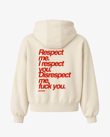 Oversized Hoodie - Respect me. I Respect you.