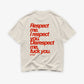 Heavy Oversized Tee - Respect me. I Respect you.