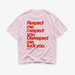Heavy Oversized Tee - Respect me. I Respect you.