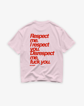 Heavy Oversized Tee - Respect me. I Respect you.