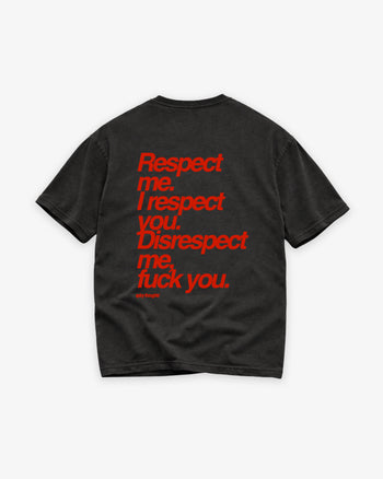 Heavy Oversized Tee - Respect me. I Respect you.